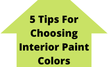 5 Tips For Choosing Interior Paint Colors